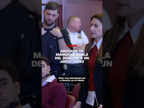 Abogada de #Mangione habla del derecho a un juicio justo