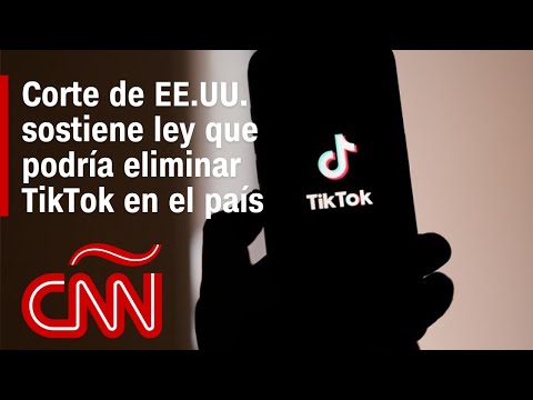 Corte de Estados Unidos sostiene ley que podría eliminar TikTok en el país: esto es lo que se sabe Corte de Estados Unidos sostiene ley que podría eliminar TikTok en el país: esto es lo que se sabe