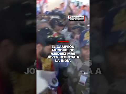 El campeón mundial de ajedrez más joven regresa a la India El campeón mundial de ajedrez más joven regresa a la India