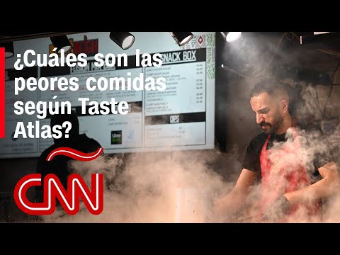 Estas son las 5 comidas peor calificadas del mundo según Taste Atlas Estas son las 5 comidas peor calificadas del mundo según Taste Atlas
