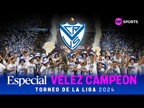 PROGRAMA ESPECIAL: VÃ©lez campeÃ³n del Torneo de la Liga 2024