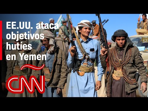 Resumen del conflicto en Medio Oriente: EE.UU. ataca objetivos hutíes en Yemen