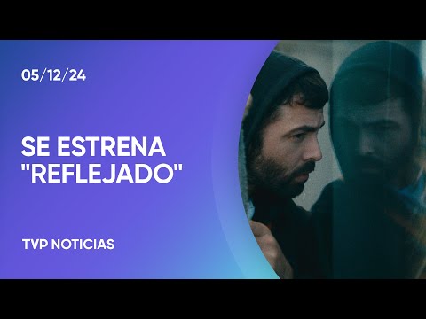 Se estrena “Reflejado”, el film de Baldana con Nancy Duplá, Juan Palomino y Nazareno Casero