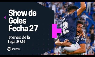 SHOW DE GOLES â½ | Fecha 27 – Torneo de la Liga 2024