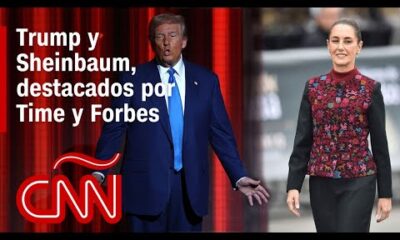 Trump y Sheinbaum, destacados por Time y Forbes