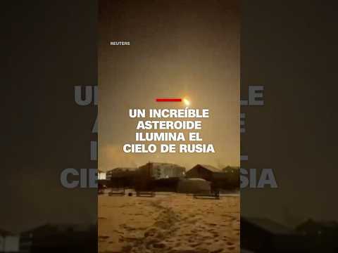 Un increíble asteroide ilumina el cielo de Rusia Un increíble asteroide ilumina el cielo de Rusia