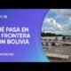 Cerco “antinarco”: qué pasa en la frontera con Bolivia Cerco “antinarco”: qué pasa en la frontera con Bolivia