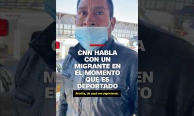 CNN habla con un migrante en el momento que es deportado