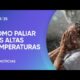 Cómo cuidarse frente a las altas temperaturas Cómo cuidarse frente a las altas temperaturas