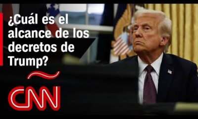 ¿Cuál es el alcance de los decretos de Trump?