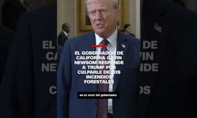 El gobernador de California Gavin Newson responde a Trump por culparle de los incendios forestales