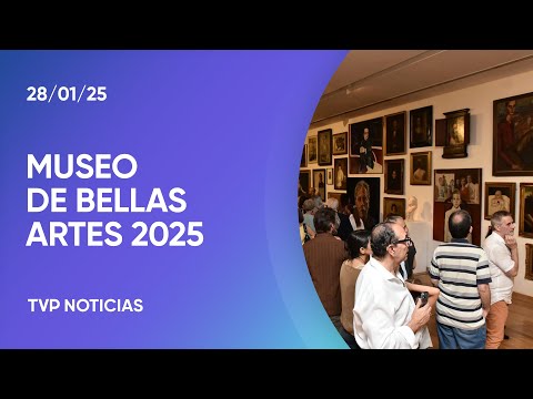 El Museo de Bellas Artes abrió la temporada 2025