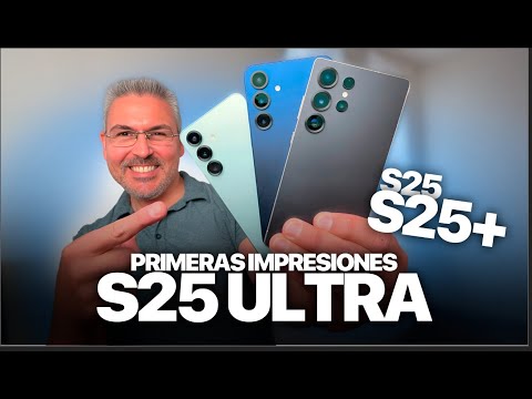 Estos son los Nuevos Galaxy S25, S25+ S25 Ultra Primeras Impresiones Estos son los Nuevos Galaxy S25, S25+ S25 Ultra Primeras Impresiones