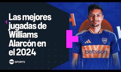 Las MEJORES JUGADAS de WILLIAMS ALARCÃN en el 2024 ðµð¡ðµ NUEVO REFUERZO de BOCA