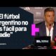 Marcelo Gallardo: “El fÃºtbol argentino no es fÃ¡cil par nadie”