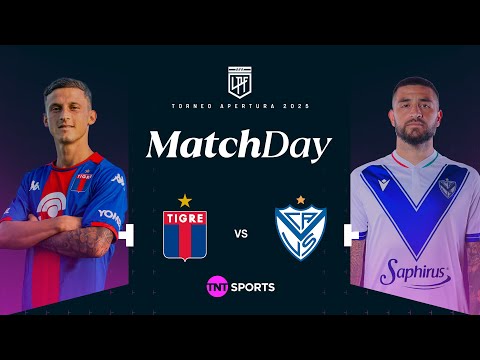 Matchday EN VIVO – Tigre vs. VÃ©lez – Fecha 1 Torneo Apertura 2025