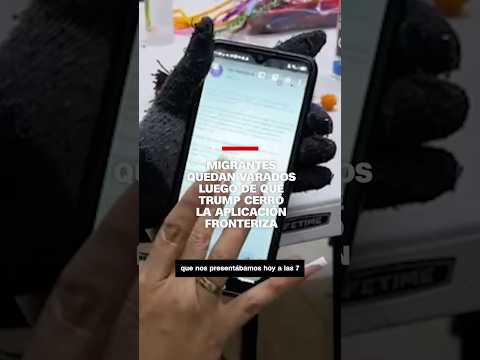 Migrantes quedan varados luego de que Trump cerró la aplicación fronteriza Migrantes quedan varados luego de que Trump cerró la aplicación fronteriza