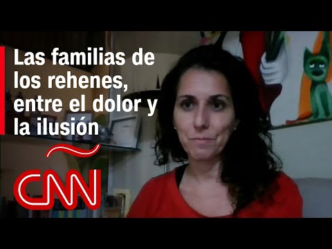 “No puedo conservar la ilusión si todavía no la vi cruzar a su casa”, dice prima de rehén de Hamas