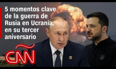 5 momentos clave recientes de la guerra de Rusia en Ucrania, en el tercer aniversario del conflicto