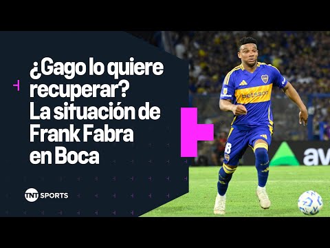 Â¿Lo recupera Gago? ð§ La situaciÃ³n de Frank FABRA en BOCA