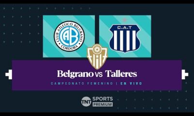 CLÃSICO EN VIVO: Belgrano vs. Talleres – Fecha 1 Campeonato Primera DivisiÃ³n 2025 – FÃºtbol femenino