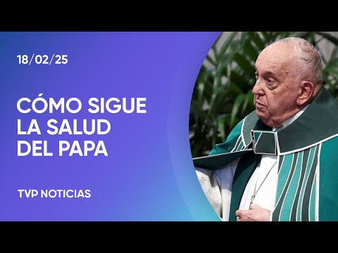 Cómo sigue la salud del papa Francisco tras su internación en Roma