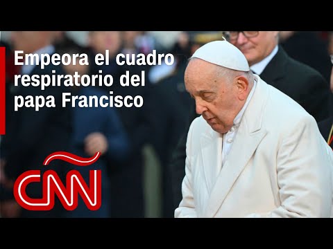 El papa Francisco sufre una crisis de broncoespasmo que complica su salud