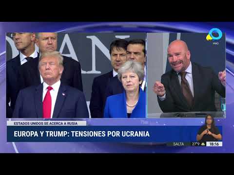Europa y Trump: tensión por Ucrania