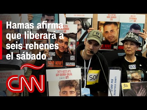 Hamas afirma que liberará a seis rehenes el sábado: Resumen de la guerra Israel – Hamas