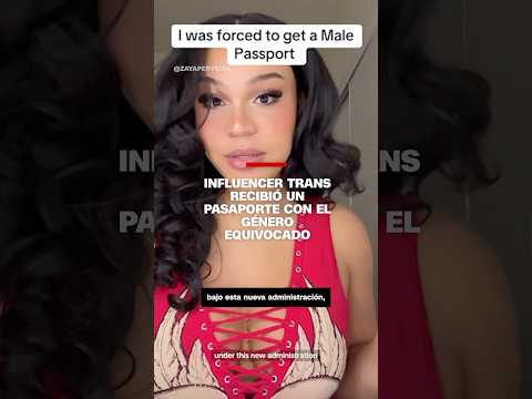 Influencer trans recibió un pasaporte con el género equivocado