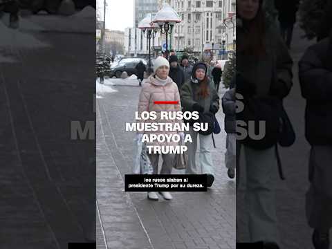 Los rusos muestran su apoyo a Trump