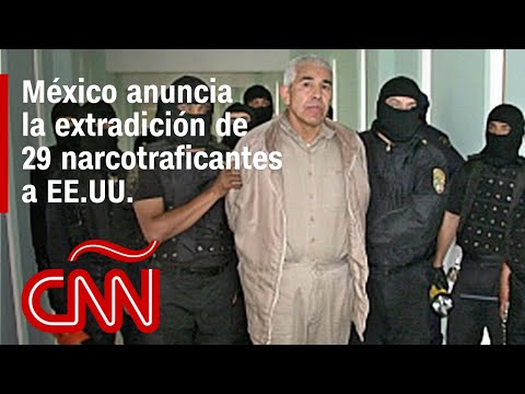 México extraditó 29 narcotraficantes a EE.UU., informa la Fiscalía General