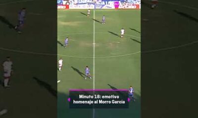 MINUTO 18 y un HOMENAJE EMOTIVO al Morro GarcÃ­a. Â¡Siempre en nuestros corazones! â½ð
