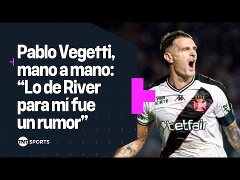 Pablo VEGETTI hablÃ³ sobre las versiones acerca de su llegada a RIVER