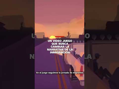 Un video juego que busca cambiar la narrativa de la inmigración
