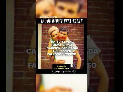 Dolly Parton lanza nueva canción dedicada a su reciente fallecido esposo