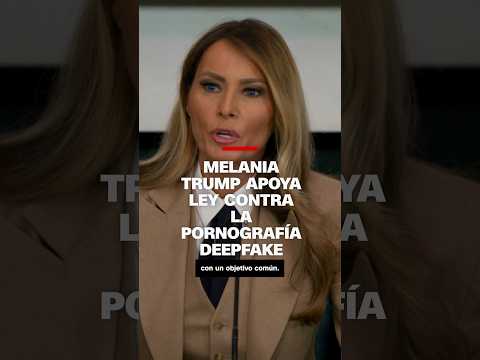 Melanie Trump apoya la ley contra la pornografía deepfake