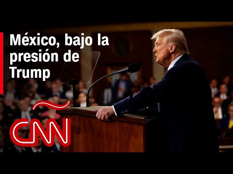 México ante Trump, entre la lucha contra los cárteles y los aranceles