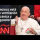 Papa Francisco continúa alternando la ventilación mecánica no invasiva y la oxigenoterapia