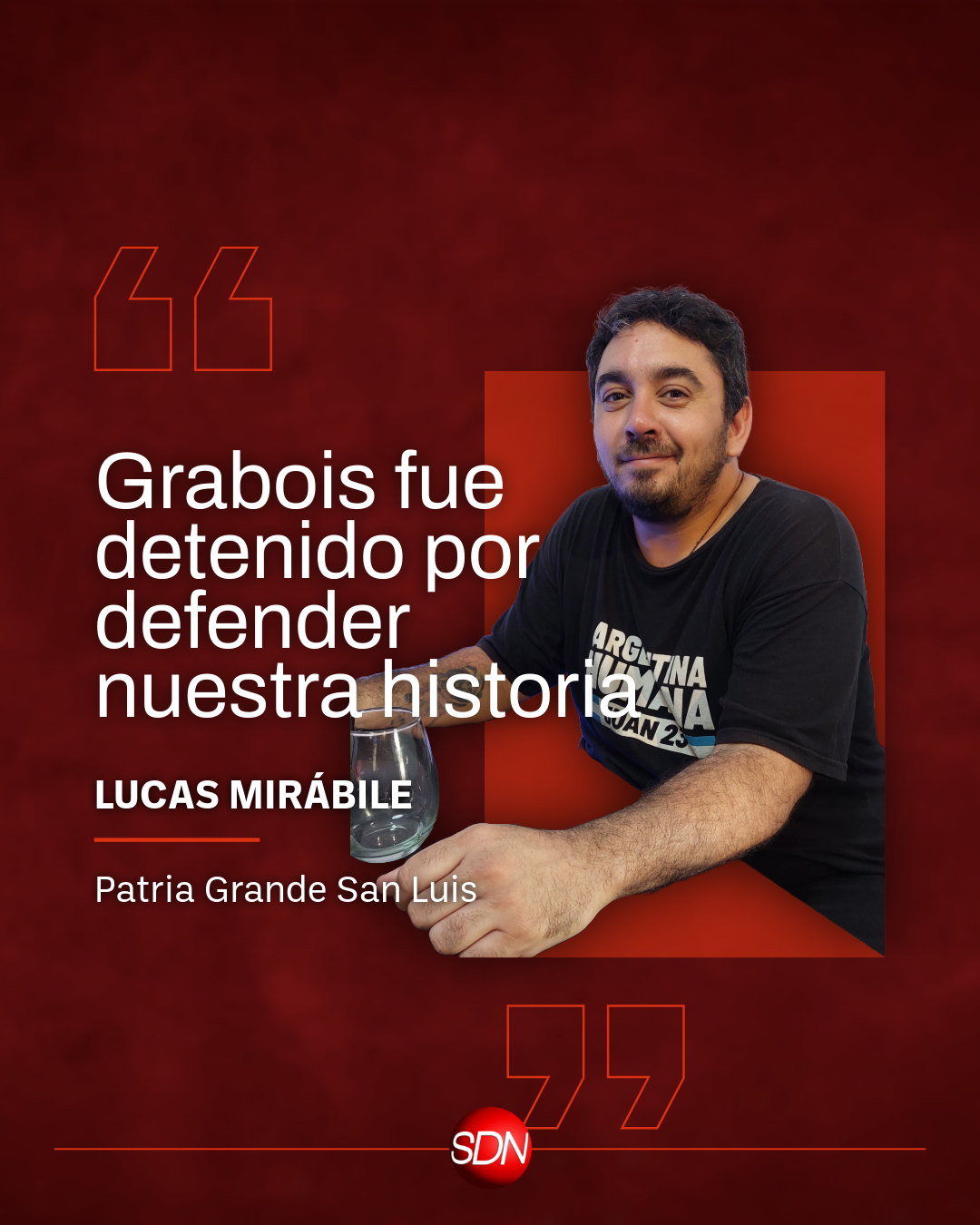 Lucas Mirábile: “Invitamos a todas las fuerzas democráticas y dirigentes políticos del campo popular a pronunciarse por la liberación de Grabois”.
