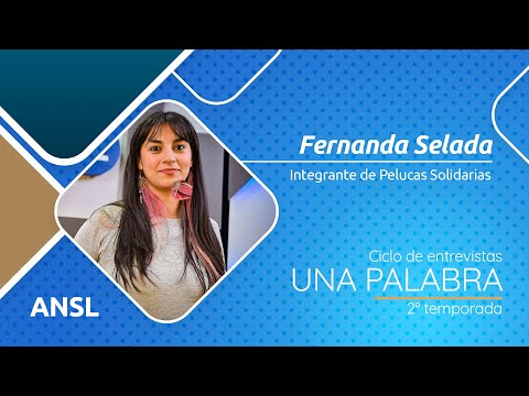 FERNANDA SELADA – UNA PALABRA