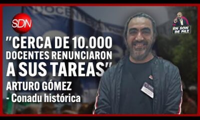 Arturo Gómez, CONADU Histórica | en #EnSonDePaz✌| Entrevista completa