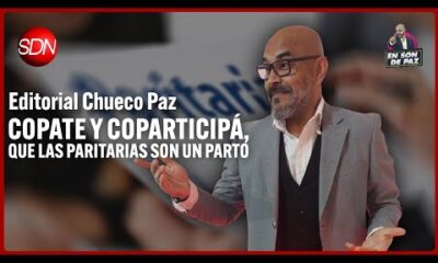 Copate y coparticipá, que las paritarias son un parto | Editorial del Chueco Paz para #EnSonDePaz ✌