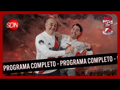 Los pibes gustan ganan y golean | #SoloRiver🐔 | Programa Completo Los pibes gustan ganan y golean | #SoloRiver🐔 | Programa Completo