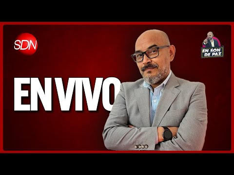 A mitad de semana, con toda la info | #EnSonDePaz✌| En vivo 🔴 A mitad de semana, con toda la info | #EnSonDePaz✌| En vivo 🔴