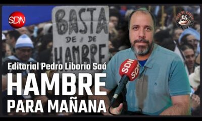 Hambre para mañana | Editorial de Pedro Liborio Saá para #TazaDeAjuste☕