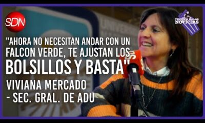 Viviana Mercado, Sec. gral. de ADU en #TenemosMalasNoticias💣 | Entrevista completa