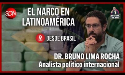 La problemática de la droga en Latinoamérica, con Bruno Lima Rocha | en #EnSonDePaz✌| Nota completa