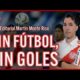 SIN FÚTBOL, SIN GOLES | EL EDITORIAL de MARTÍN MONTE RISO para #SOLORIVER🐔