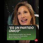 Alina Moine palpita la final River-Belgrano